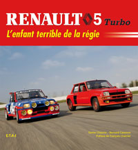 livre revue technique r5 turbo renault enfant terrible