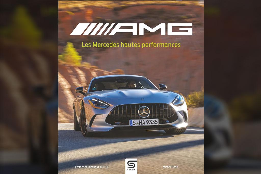 [Livre] AMG, les Mercedes hautes performances