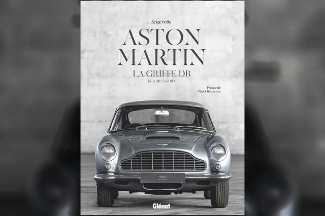 Livre : Aston Martin, La griffe DB (Glénat) Livre : Aston Martin, La griffe DB (Glénat)