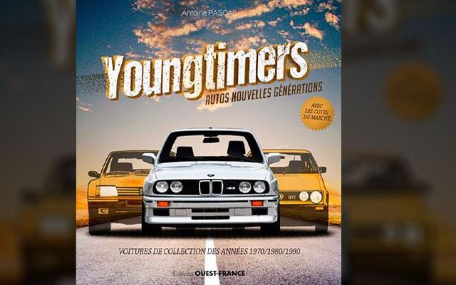 Livre : Youngtimers, voitures de collection des années 1970/1980/1990 Livre : Youngtimers, voitures de collection des années 1970/1980/1990