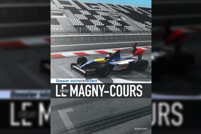 [Livre] Les Dossiers Michel Vaillant : Le Circuit de Magny-Cours
