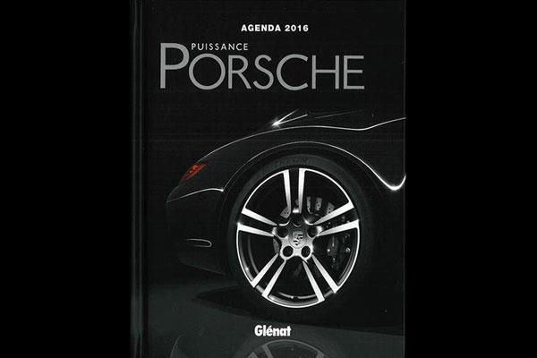 Agenda 2016 Puissance Porsche Agenda 2016 Puissance Porsche