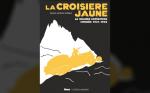 Livre : La Croisire jaune (dition spciale 100 ans Citron)